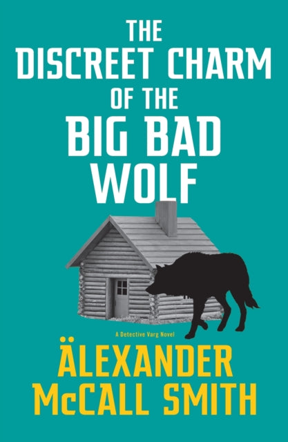 The Discreet Charm of the Big Bad Wolf-9780349146027