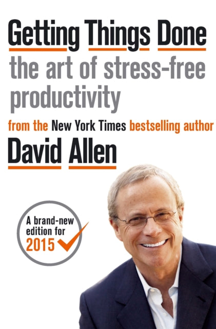 Getting Things Done : The Art of Stress-free Productivity-9780349408941