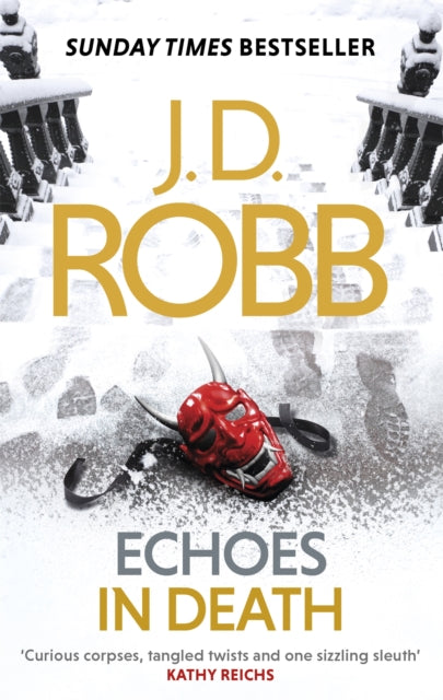 Echoes in Death : An Eve Dallas thriller (Book 44)-9780349410883