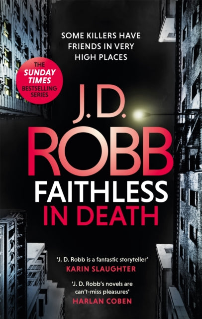 Faithless in Death: An Eve Dallas thriller (Book 52)-9780349426303