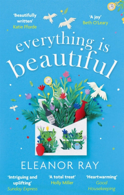 Everything is Beautiful:  'the most uplifting book of the year' Good Housekeeping-9780349427416