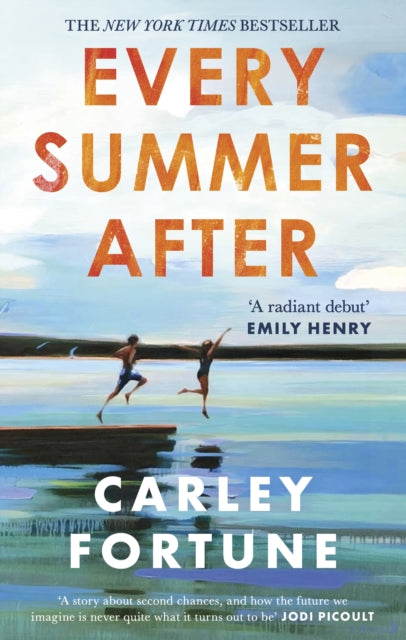 Every Summer After : A heartbreakingly gripping story of love and loss-9780349433103