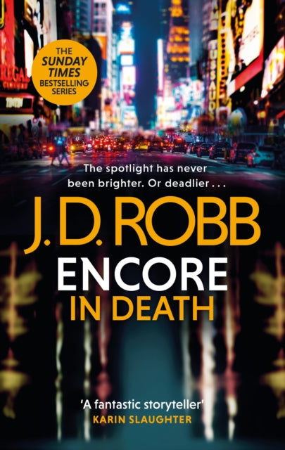 Encore in Death: An Eve Dallas thriller (In Death 56)-9780349433868
