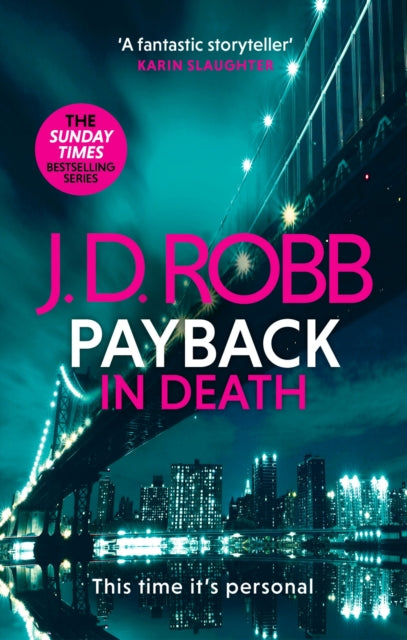 Payback in Death: An Eve Dallas thriller (In Death 57)-9780349433905