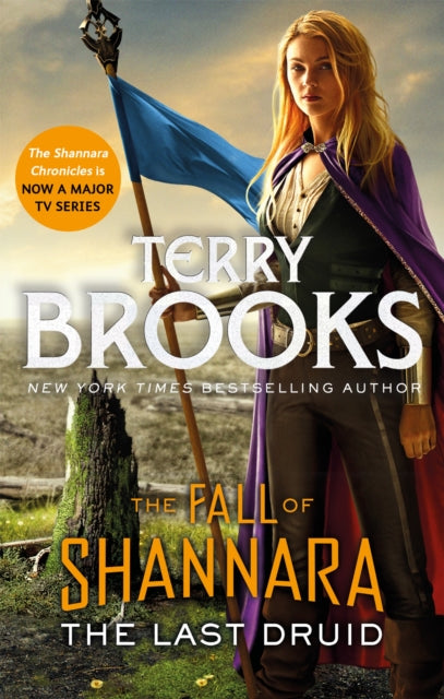 The Last Druid: Book Four of the Fall of Shannara-9780356510286