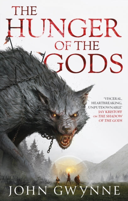 The Hunger of the Gods : Book Two of the Bloodsworn Saga-9780356514253