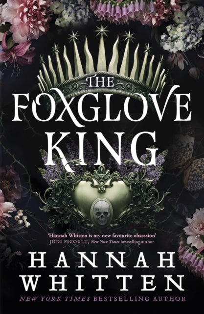 The Foxglove King : The Sunday Times bestselling romantasy phenomenon-9780356521237