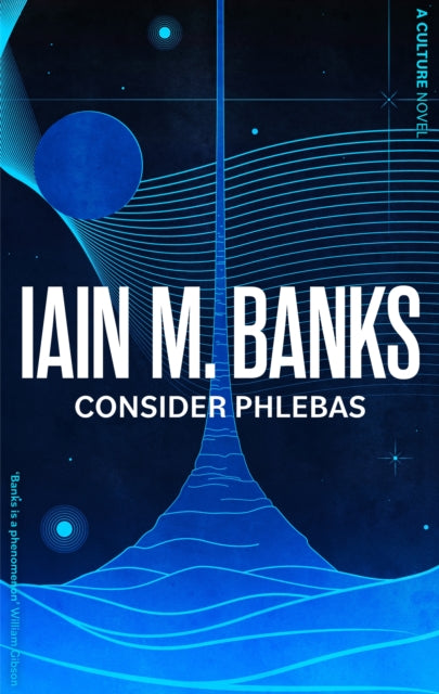 Consider Phlebas : A Culture Novel-9780356521633