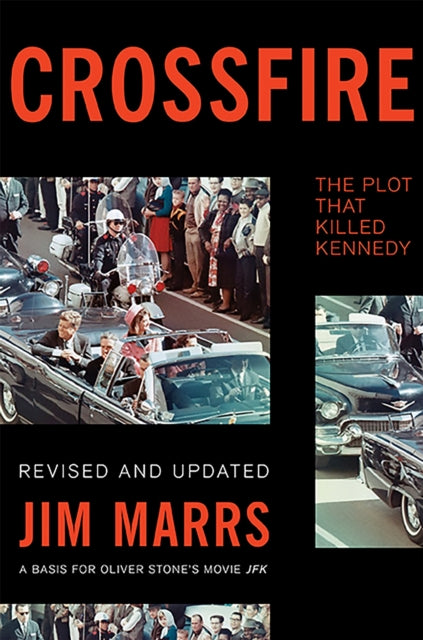 Crossfire : The Plot That Killed Kennedy-9780465031801