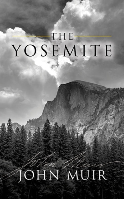 The Yosemite-9780486825557