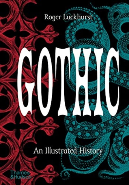 Gothic : An Illustrated History-9780500252512