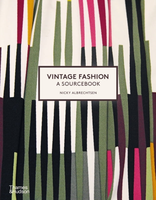 Vintage Fashion: A Sourcebook-9780500297209