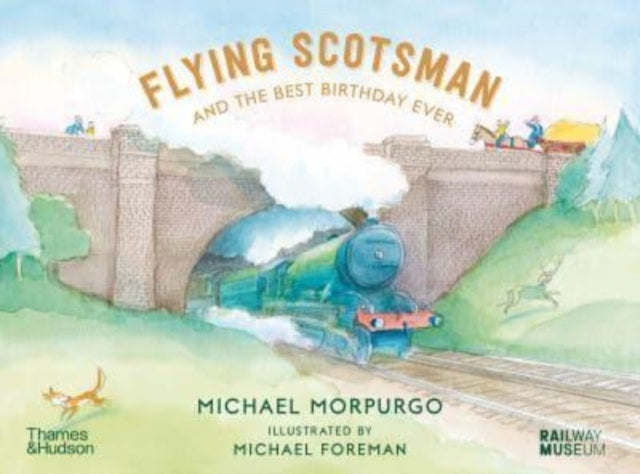 Flying Scotsman and the Best Birthday Ever-9780500660218