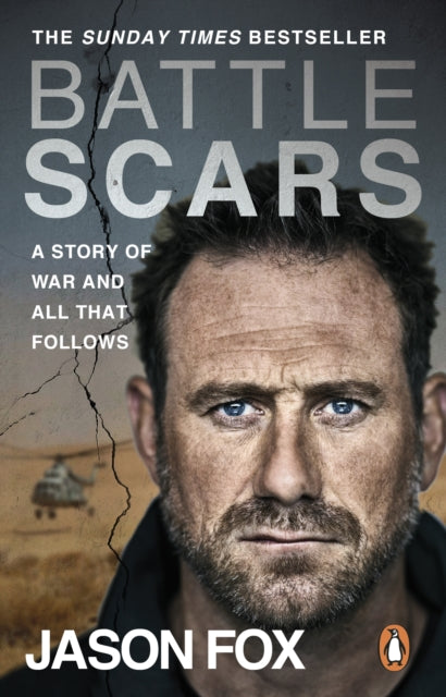 Battle Scars : A Story of War and All That Follows-9780552176019