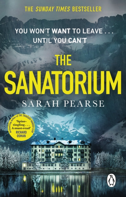 The Sanatorium : The spine-tingling breakout Sunday Times bestseller and Reese Witherspoon Book Club Pick-9780552177313