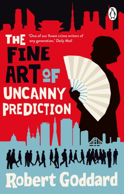 The Fine Art of Uncanny Prediction-9780552178488