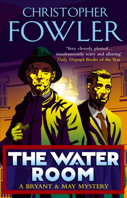 The Water Room : (Bryant & May Book 2)-9780553815535