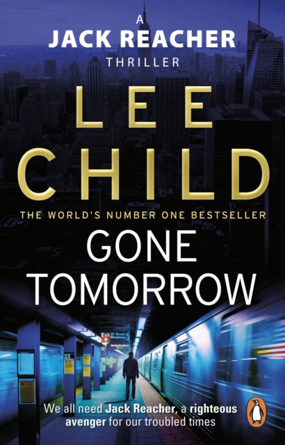 Gone Tomorrow : (Jack Reacher 13)-9780553824698