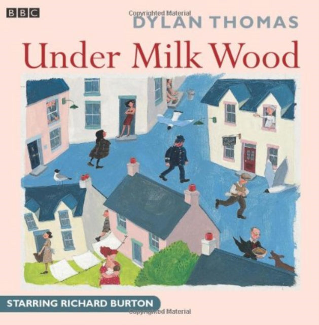 Under Milk Wood : A BBC Radio full-cast production-9780563388609