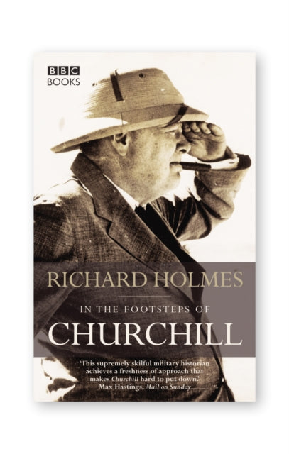 In the Footsteps of Churchill-9780563493341