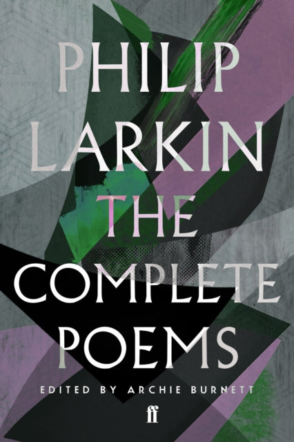 The Complete Poems of Philip Larkin-9780571240074