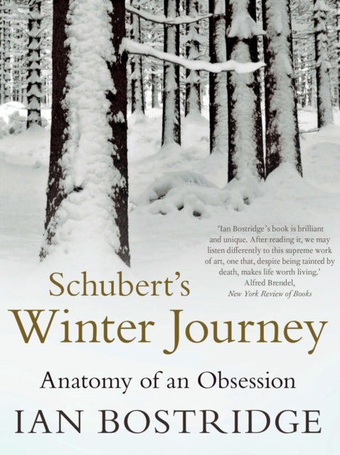 Schubert's Winter Journey : Anatomy of an Obsession-9780571282814