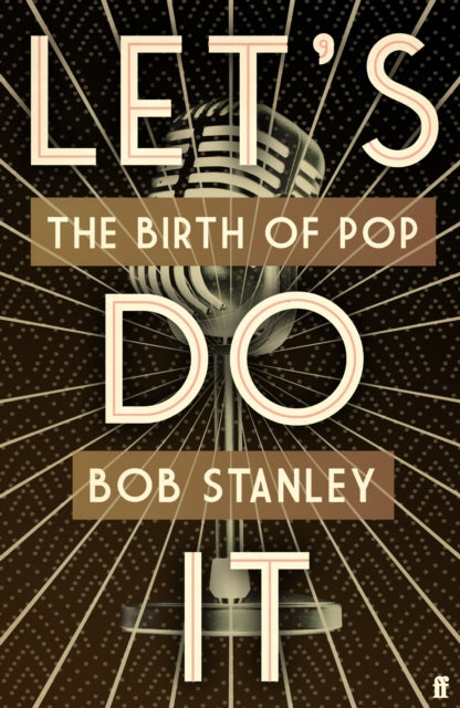 Let's Do It : The Birth of Pop-9780571320257