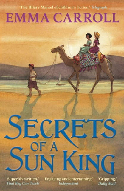 Secrets of a Sun King : THE QUEEN OF HISTORICAL FICTION Guardian-9780571328499