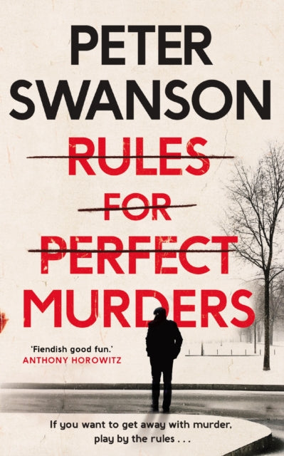 Rules for Perfect Murders : The 'fiendishly good' Richard and Judy Book Club pick-9780571342372