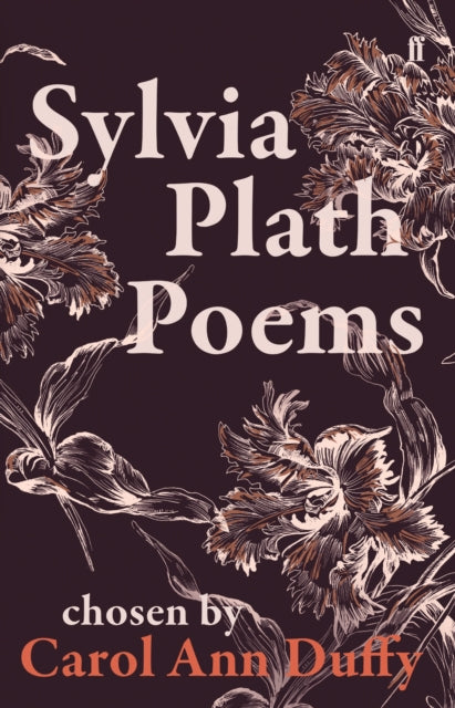 Sylvia Plath Poems Chosen by Carol Ann Duffy-9780571348510