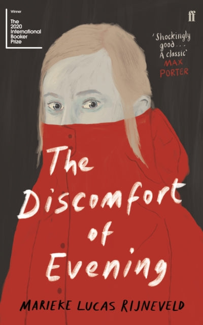 The Discomfort of Evening : WINNER OF THE BOOKER INTERNATIONAL PRIZE 2020-9780571349364