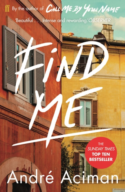 Find Me : A TOP TEN SUNDAY TIMES BESTSELLER-9780571356508