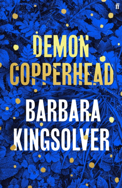 Demon Copperhead : Winner of 2023 Pulitzer Prize for Fiction-9780571376469