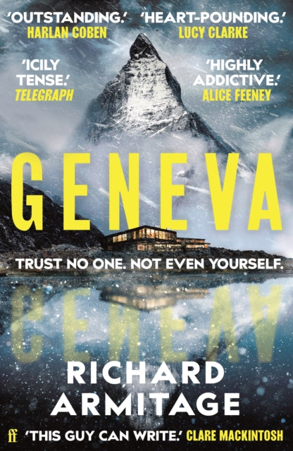 Geneva : 'A sensational debut. This guy can write.' CLARE MACKINTOSH-9780571384389