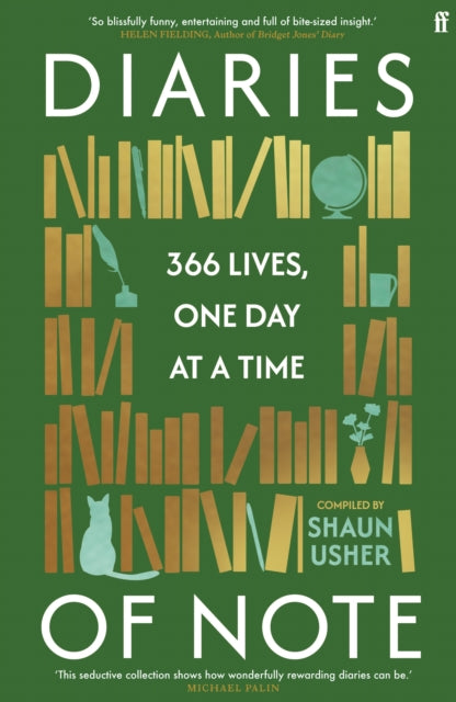 Diaries of Note : 366 Lives, One Day at a Time-9780571390229