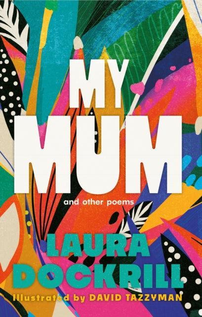 My Mum and Other Poems-9780571394210