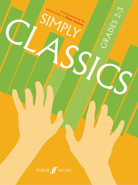 Simply Classics Grades 2-3-9780571525522