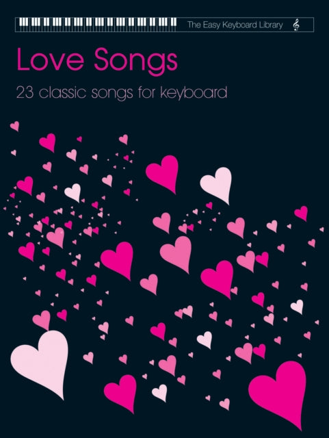 Easy Keyboard Library: Love Songs Volume 1-9780571529162