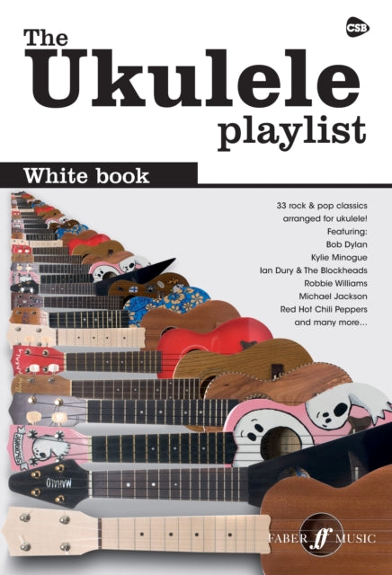 The Ukulele Playlist: White Book-9780571533916
