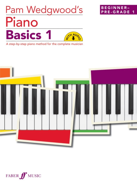Pam Wedgwood's Piano Basics 1-9780571537624