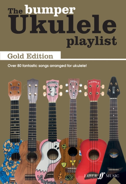 The Bumper Ukulele Playlist: Gold Edition-9780571538409