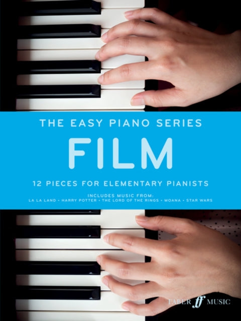 The Easy Piano Series: Film : 12 Pieces for Elementary Pianists-9780571540327