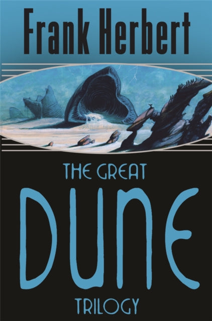 The Great Dune Trilogy : Dune, Dune Messiah, Children of Dune-9780575070707