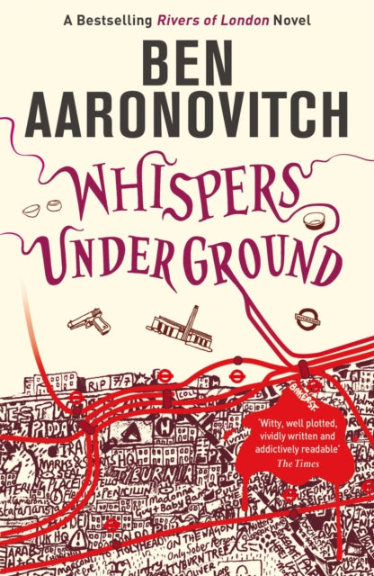 Whispers Under Ground : Book 3 in the #1 bestselling Rivers of London series-9780575097667