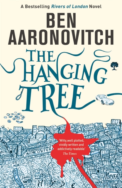 The Hanging Tree : Book 6 in the #1 bestselling Rivers of London series-9780575132573