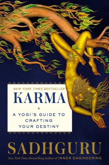 Karma : A Yogi's Guide to Creating Your Own Destiny-9780593232019