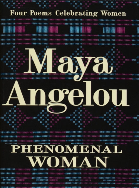 Phenomenal Woman : Four Poems Celebrating Women-9780679439240