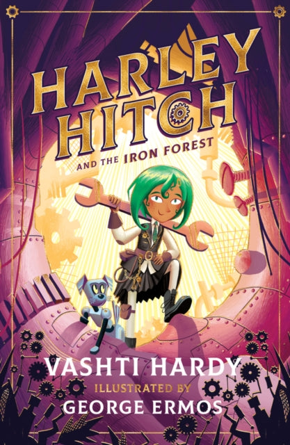 Harley Hitch and the Iron Forest : 1-9780702302558