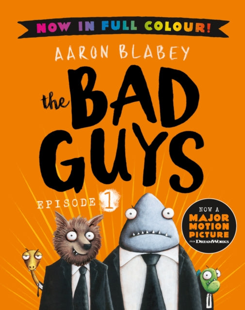 The Bad Guys 1 Colour Edition-9780702314346