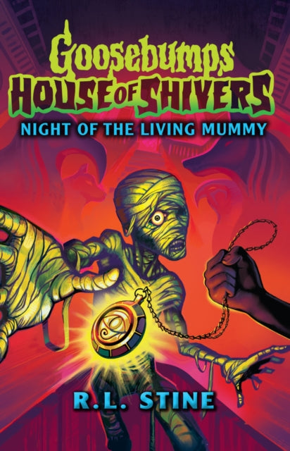 Goosebumps: House of Shivers 3: Night of the Living Mummy-9780702338922